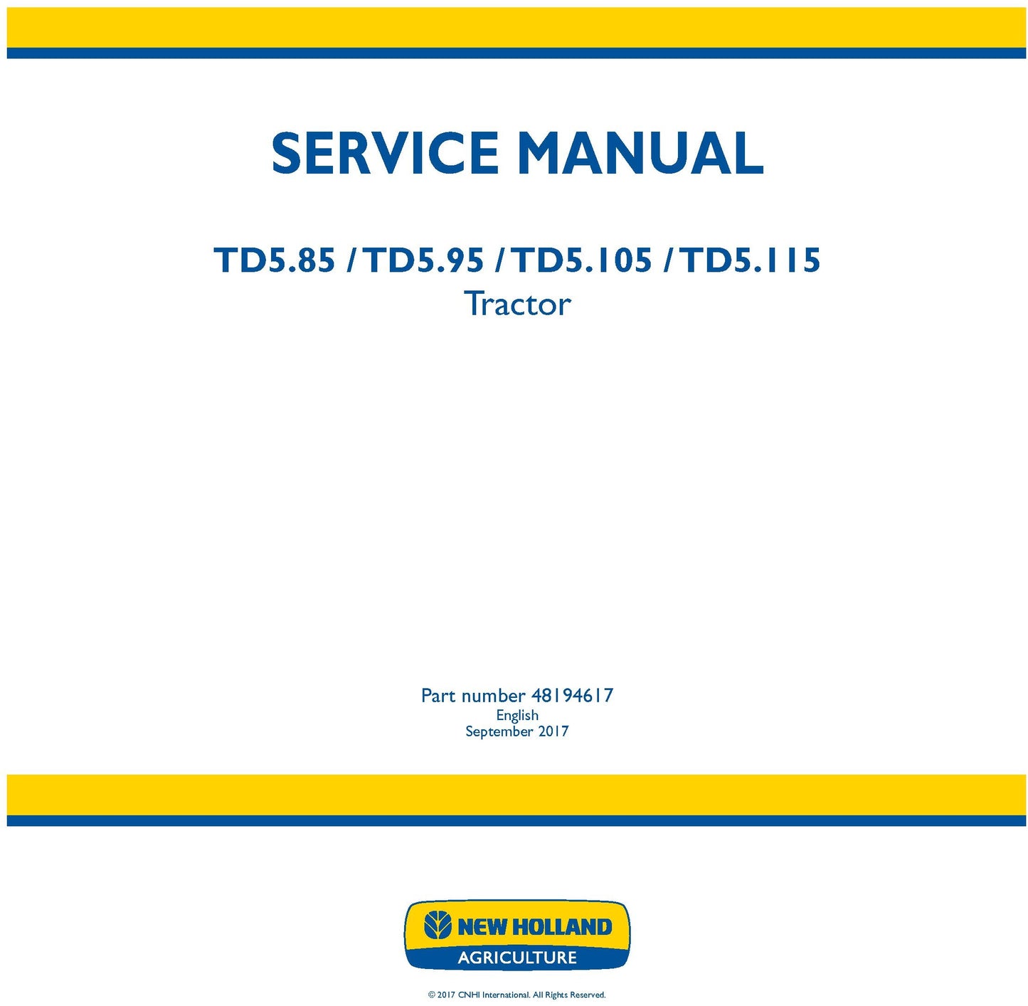 New Holland TD5.85 TD5.95 TD5.105 TD5.115 Tractor Service Repair Manual 48194617
