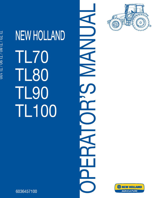 New Holland TL70 TL80 TL90 Operator's Manual (TL100)