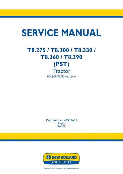 New Holland T8.275 T8.3 T8.33 T8.36 T8.39 PST Tractor Service Manual (47533607)