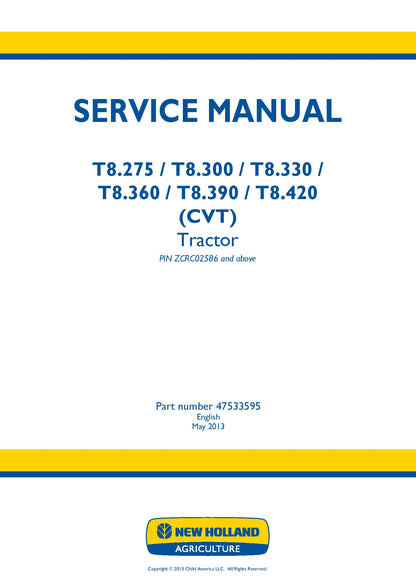 New Holland T8.275 T8.3 T8.33 T8.36 T8.39 T8.42 Tractor Service Manual (47533595)