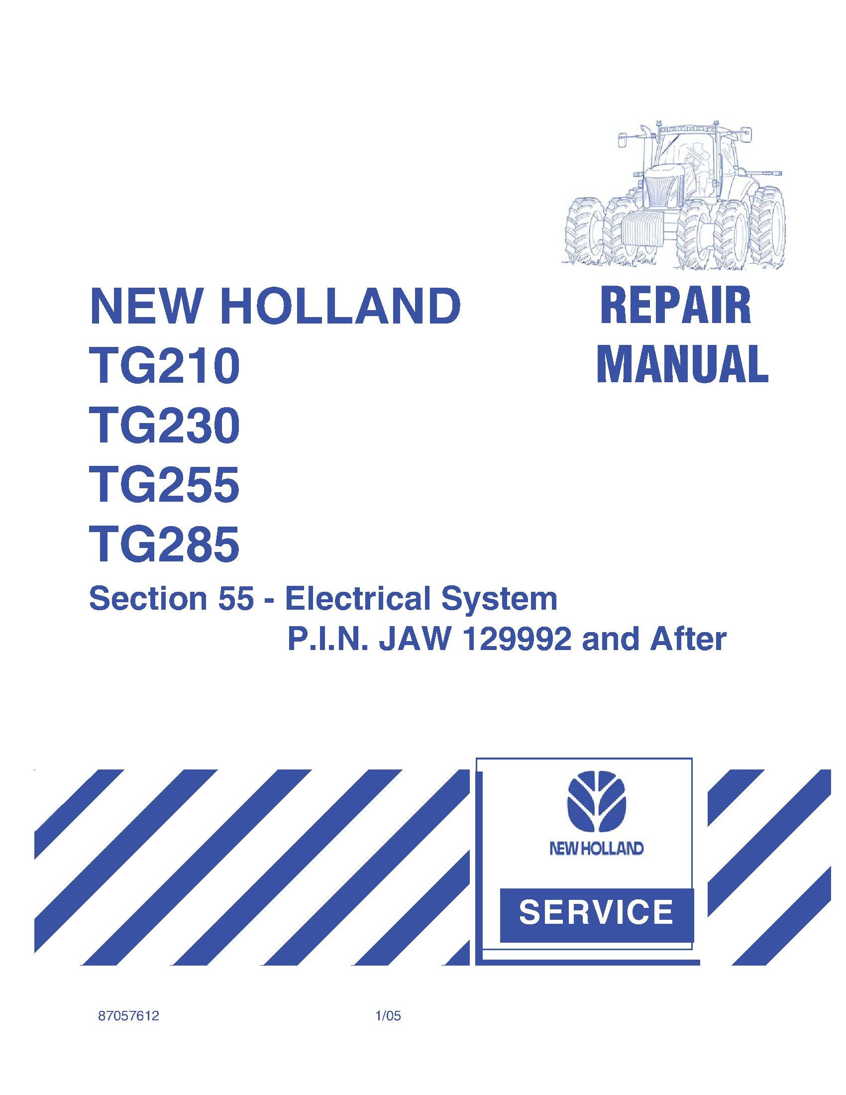 New Holland TG210 TG230 TG255 TG285 Tractor Service Manual (87057612)
