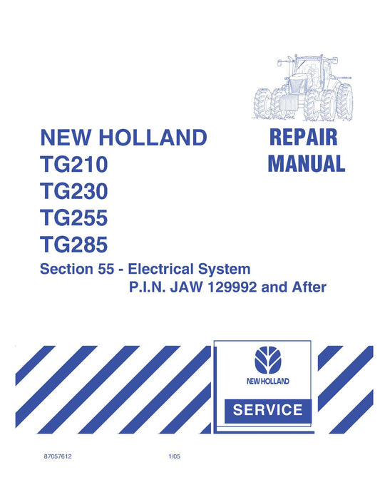 New Holland TG210 TG230 TG255 TG285 Tractor Service Manual (87057612)