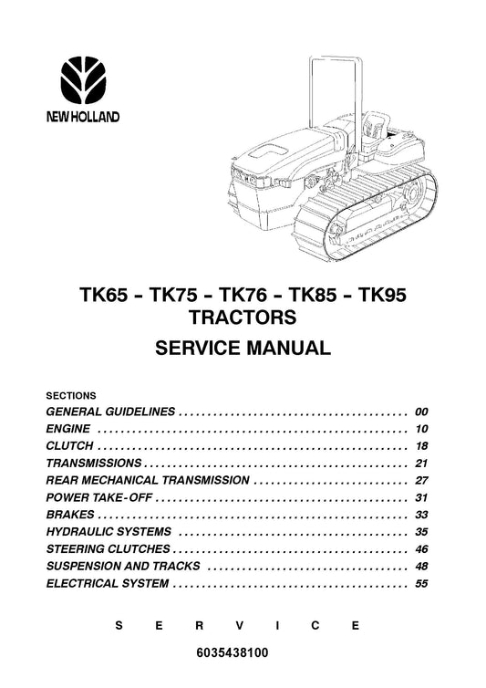 New Holland TK65 75 76 85 95 Tractor Service Manual (6035438100)