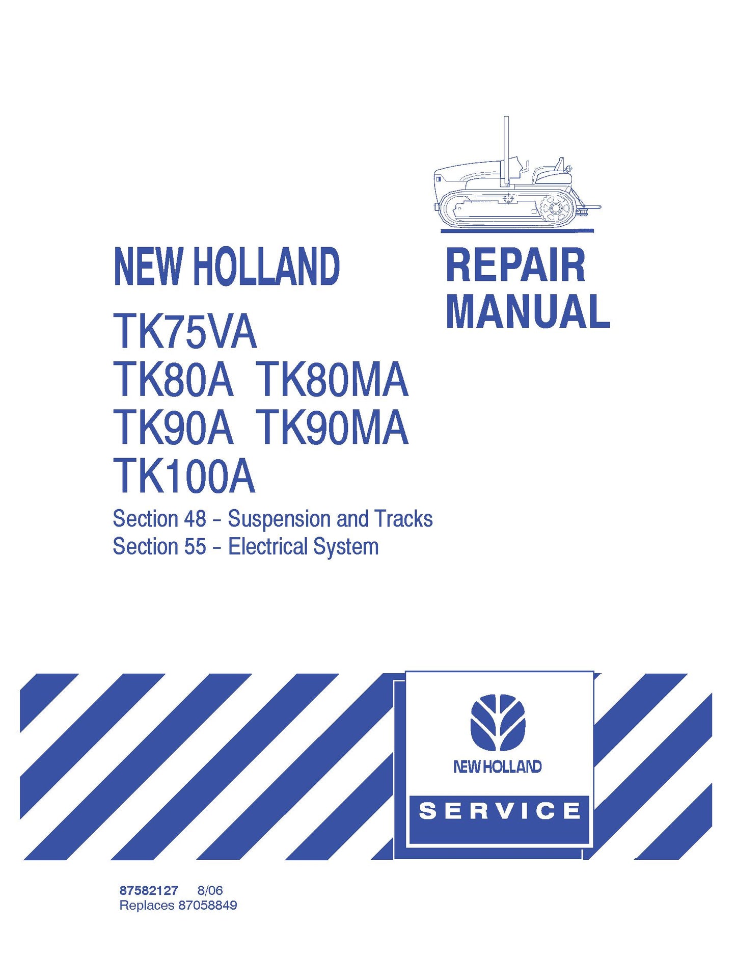 New Holland TK75VA TK80A MA TK90A MA TK100A Tractor Service Manual (87582127)