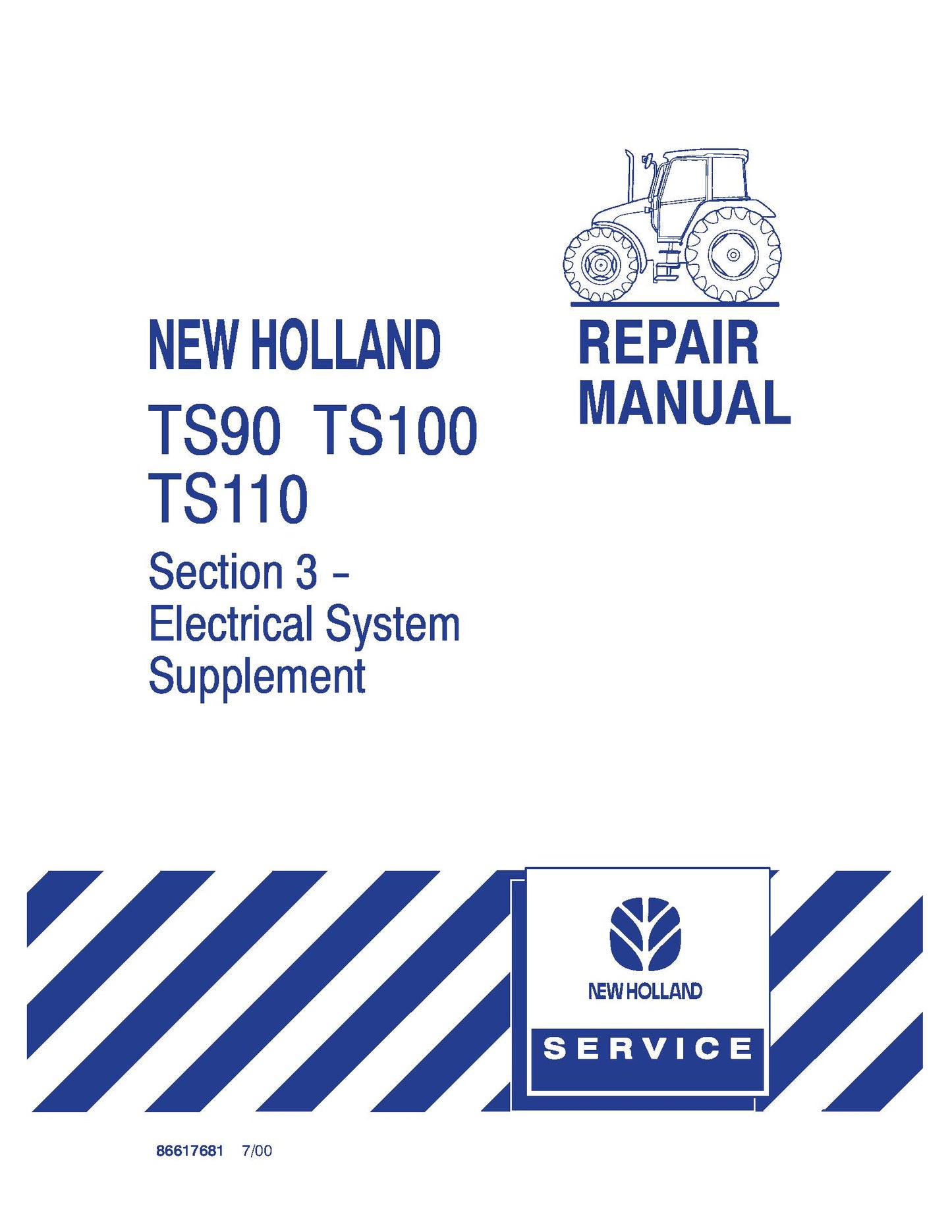 New Holland TS90 TS100 TS110 Tractor Service Manual (8661768)