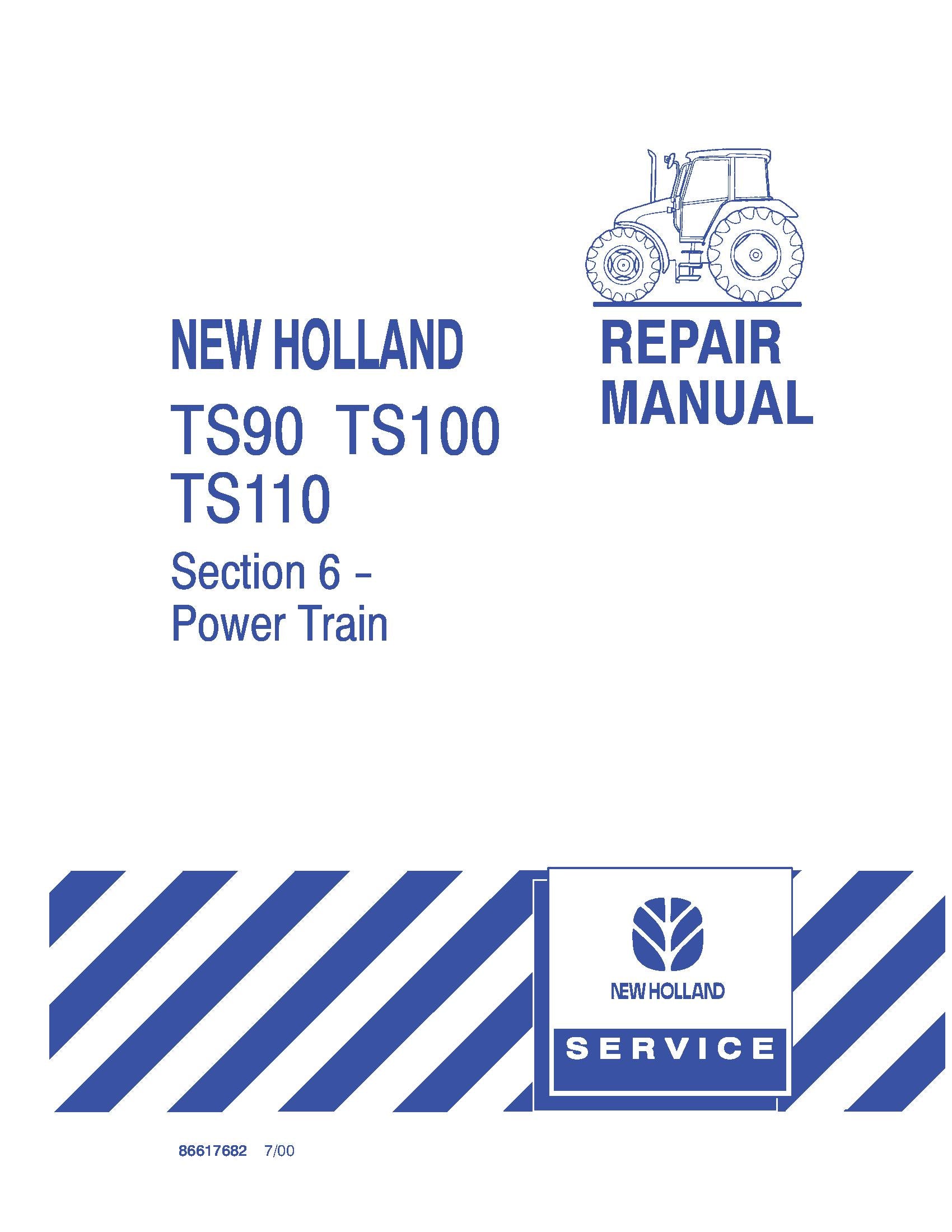 New Holland TS90 TS100 TS110 Tractor Service Manual (86617682 )