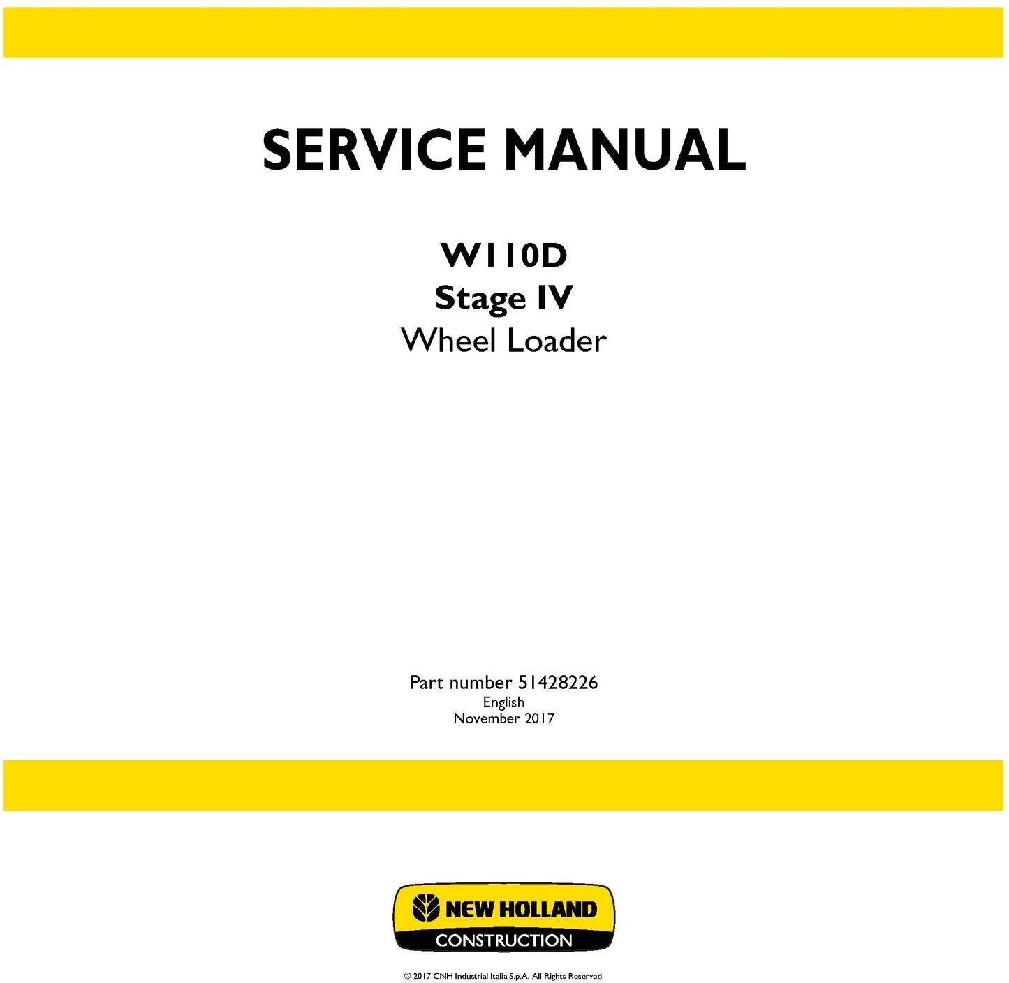 New Holland W110D Stage IV Wheel Loader Service Repair Manual 51428226