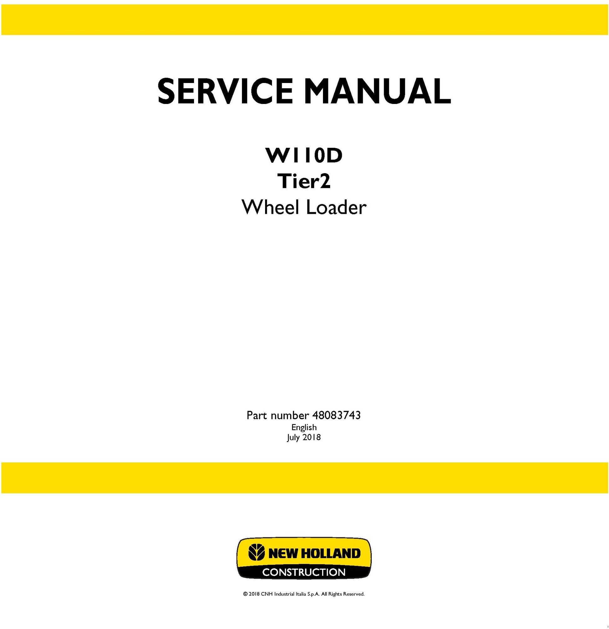New Holland W110D Tier2 Wheel Loader Service Repair Manual 48083743