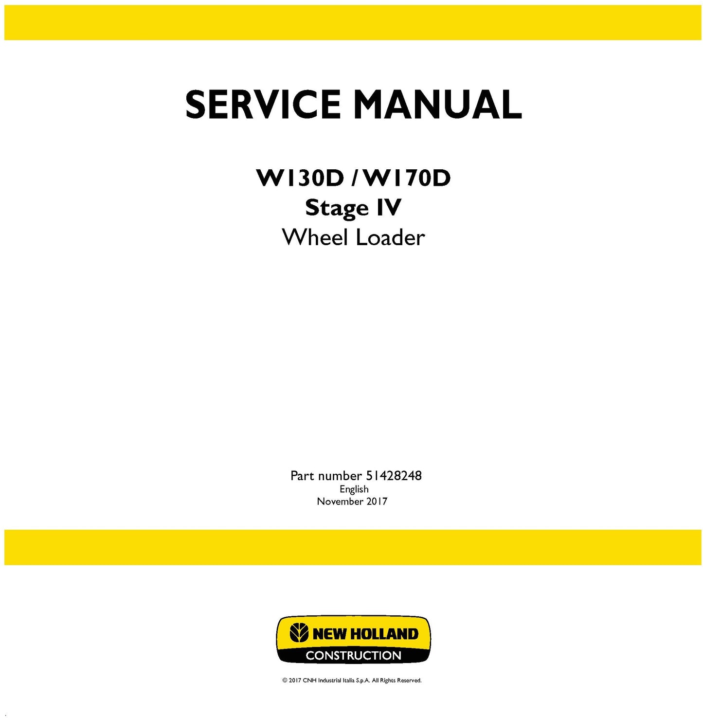New Holland W130D W170D Stage IV Wheel Loader Service Repair Manual 51428248