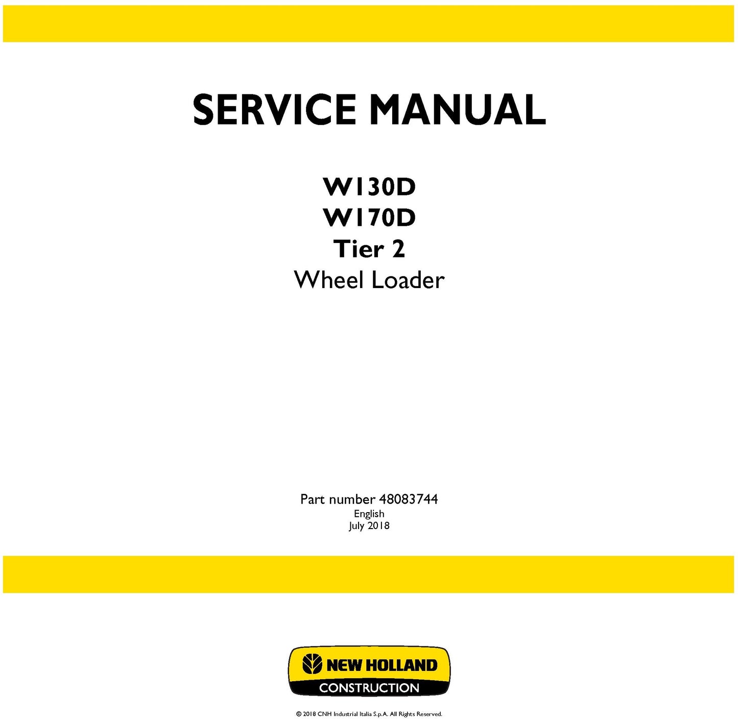 New Holland W130D W170D Tier 2 Wheel Loader Service Repair Manual 48083744