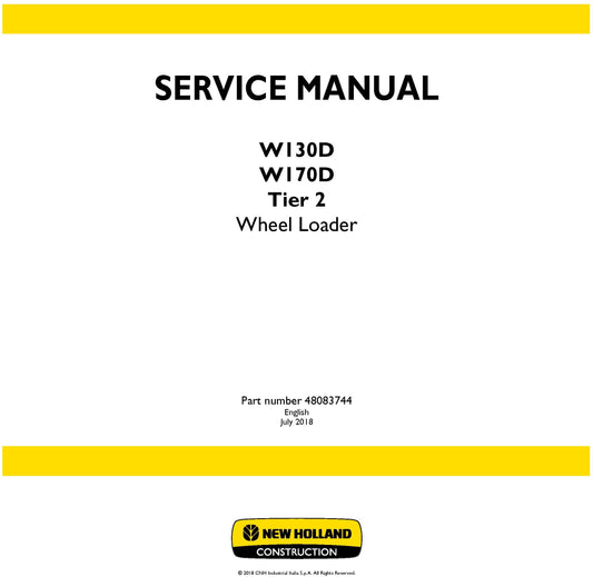 New Holland W130D W170D Tier 2 Wheel Loader Service Repair Manual 48083744
