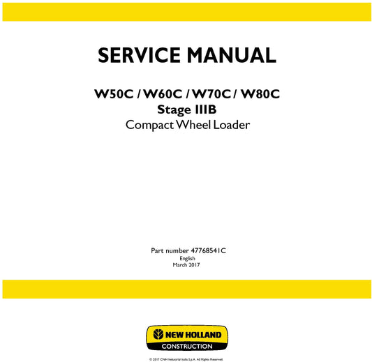 New Holland W50C W60C W70C W80C Stage IIIB Compact Wheel Loader Service Repair Manual 47768541C