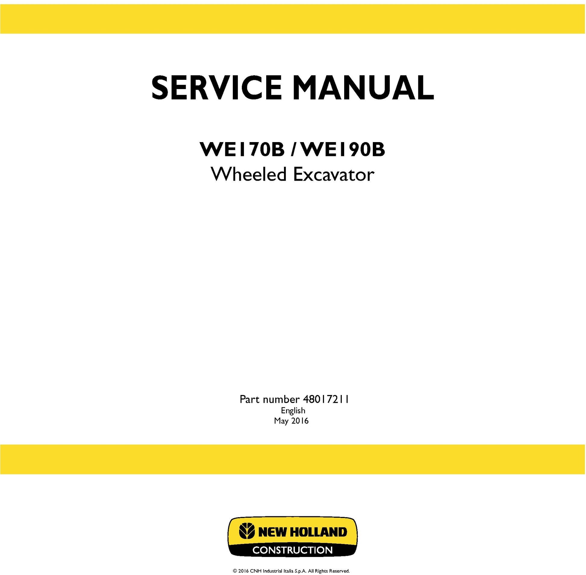 New Holland WE170B WE190B Wheeled Excavator Service Repair Manual 48017211
