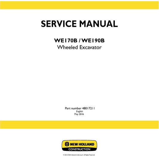 New Holland WE170B WE190B Wheeled Excavator Service Repair Manual 48017211