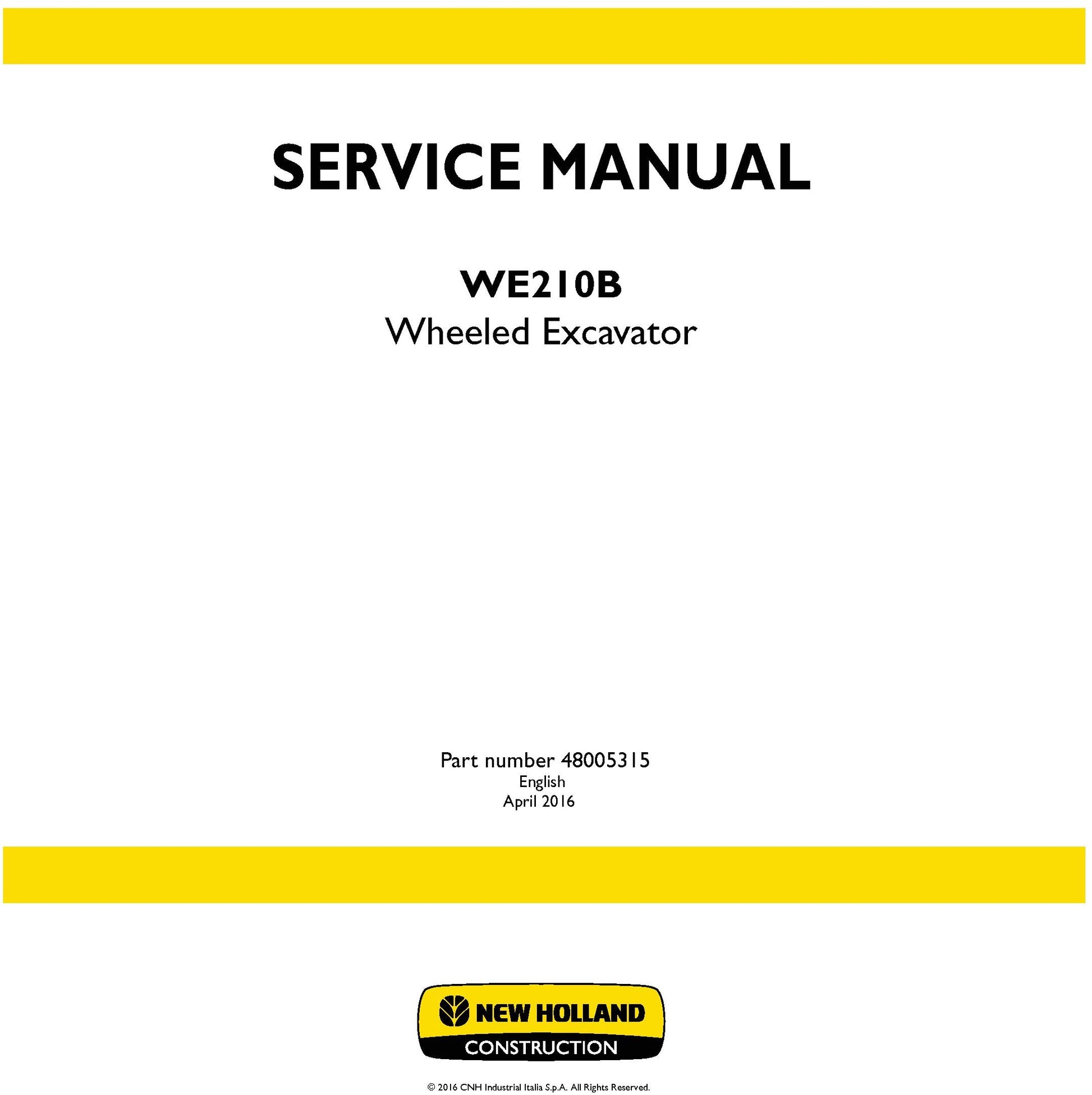 New Holland WE210B Wheeled Excavator Service Repair Manual 48005315