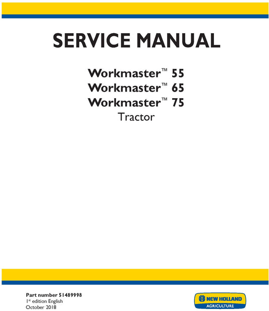 New Holland Workmaster 55 Workmaster 65 Workmaster 75 Tractor Service Repair Manual 51489998