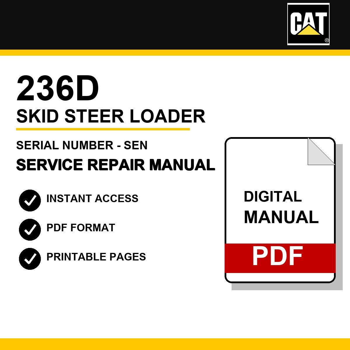 Caterpillar 236D Skid Steer Loader Serial Number - SEN Service Repair Manual
