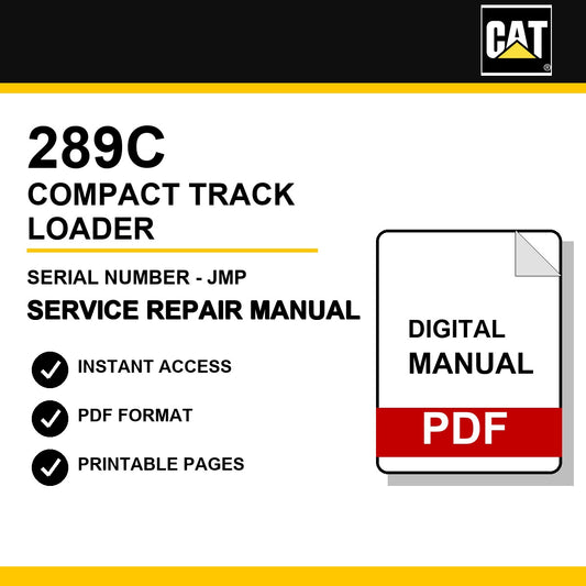 Caterpillar 289C Compact Track Loader Serial Number - JMP Service Repair Manual