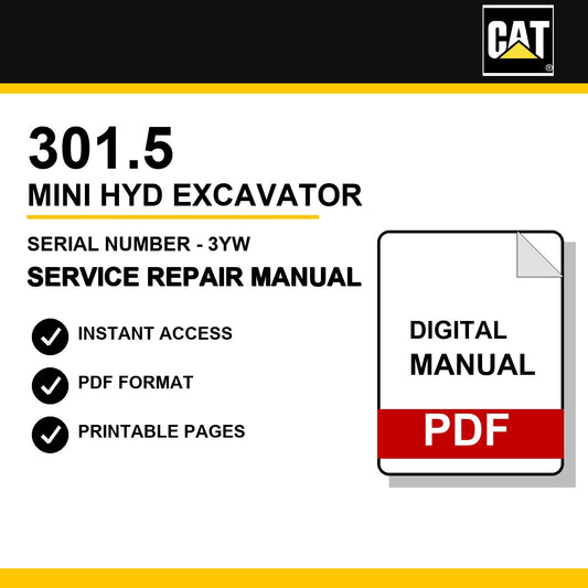 Caterpillar 301.5 Mini Hyd Excavator Serial Number - 3YW Service Repair Manual