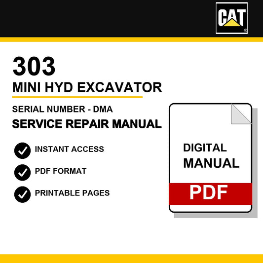 Caterpillar 303 Mini Hyd Excavator Serial Number - DMA Service Repair Manual