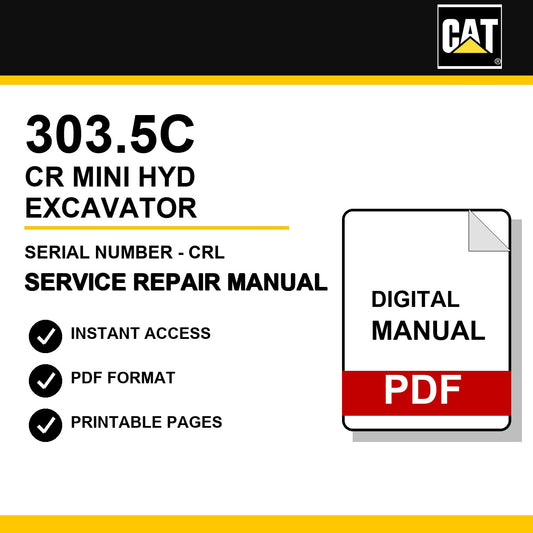 Caterpillar 303.5C CR Mini Hyd Excavator Serial Number - CRL Service Repair Manual