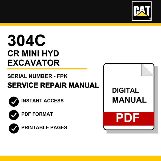 Caterpillar 304C CR Mini Hyd Excavator Serial Number - FPK Service Repair Manual