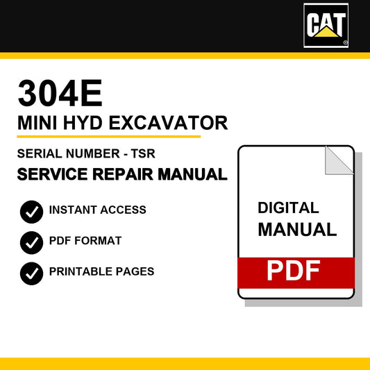 Caterpillar 304E Mini Hyd Excavator Serial Number - TSR Service Repair Manual