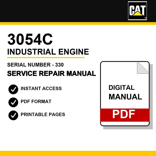 Caterpillar 3054C Industrial Engine Serial Number - 330 Service Repair Manual