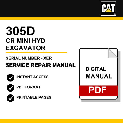 Caterpillar 305D CR Mini Hyd Excavator Serial Number - XER Service Repair Manual