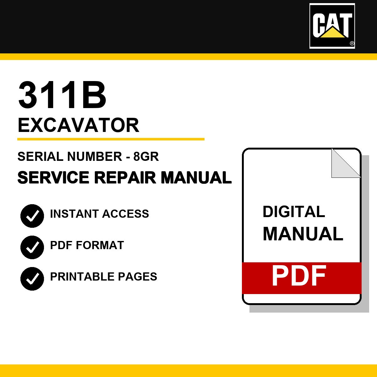 Caterpillar 311B Excavator Serial Number - 8GR Service Repair Manual