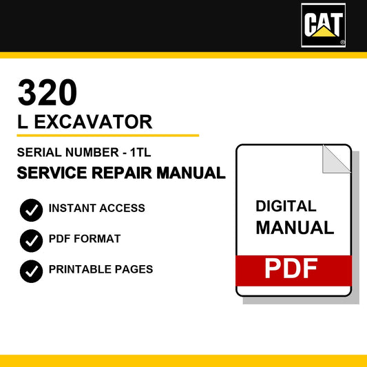 Caterpillar 320 L Excavator Serial Number - 1TL Service Repair Manual