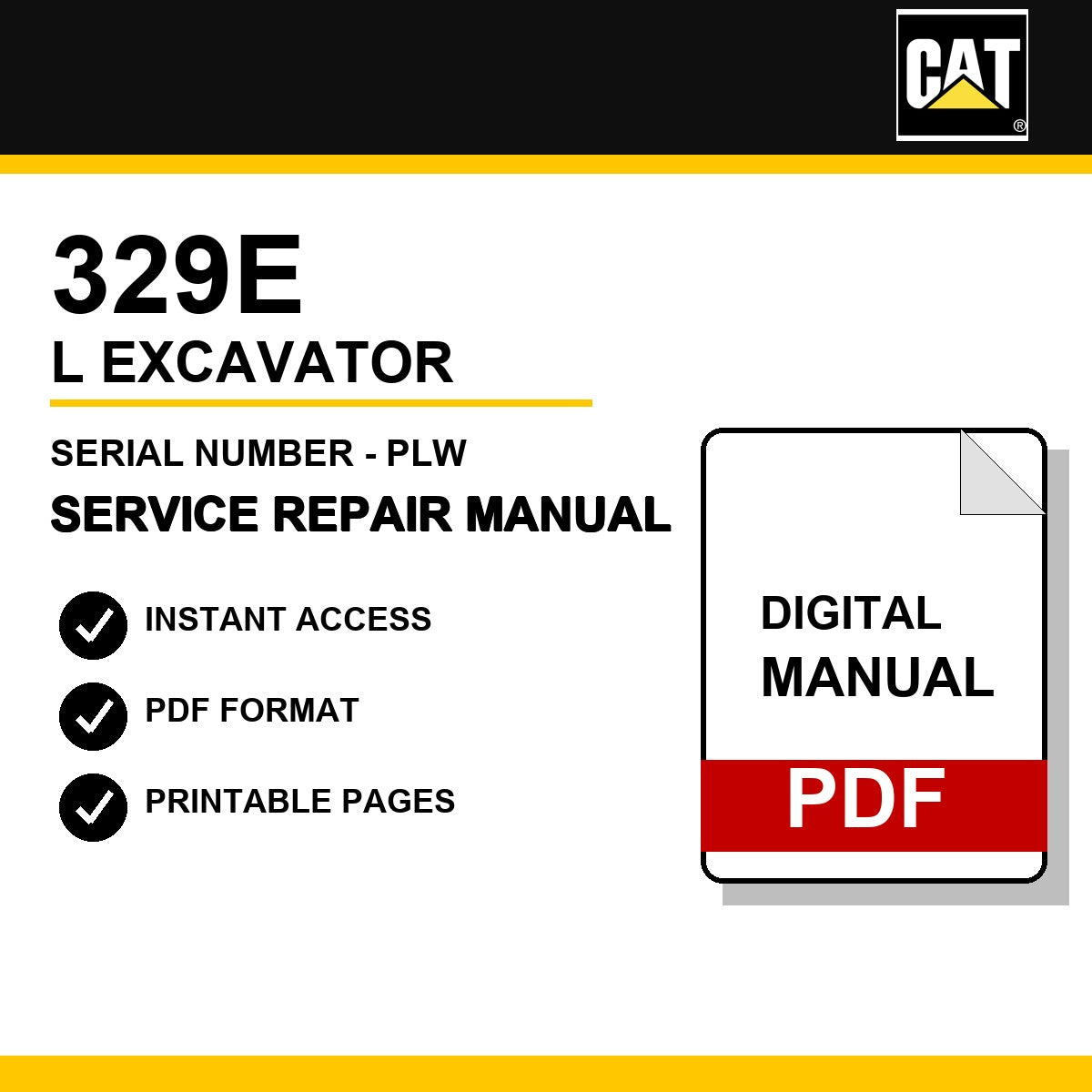Caterpillar 329E L Excavator Serial Number - PLW Service Repair Manual