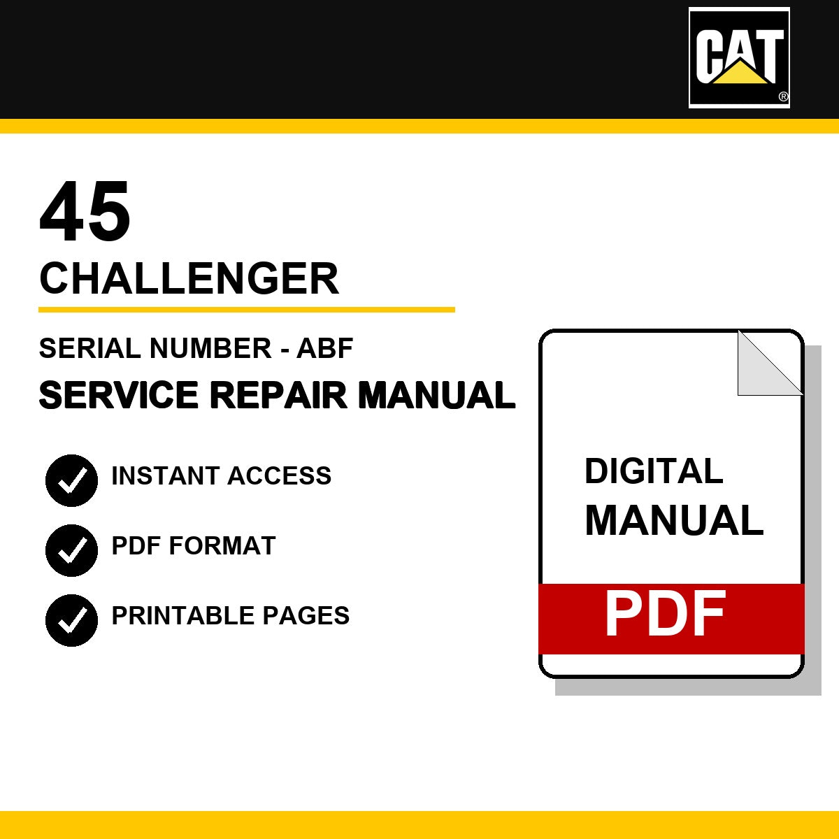 Caterpillar 45 Challenger Serial Number - ABF Service Repair Manual