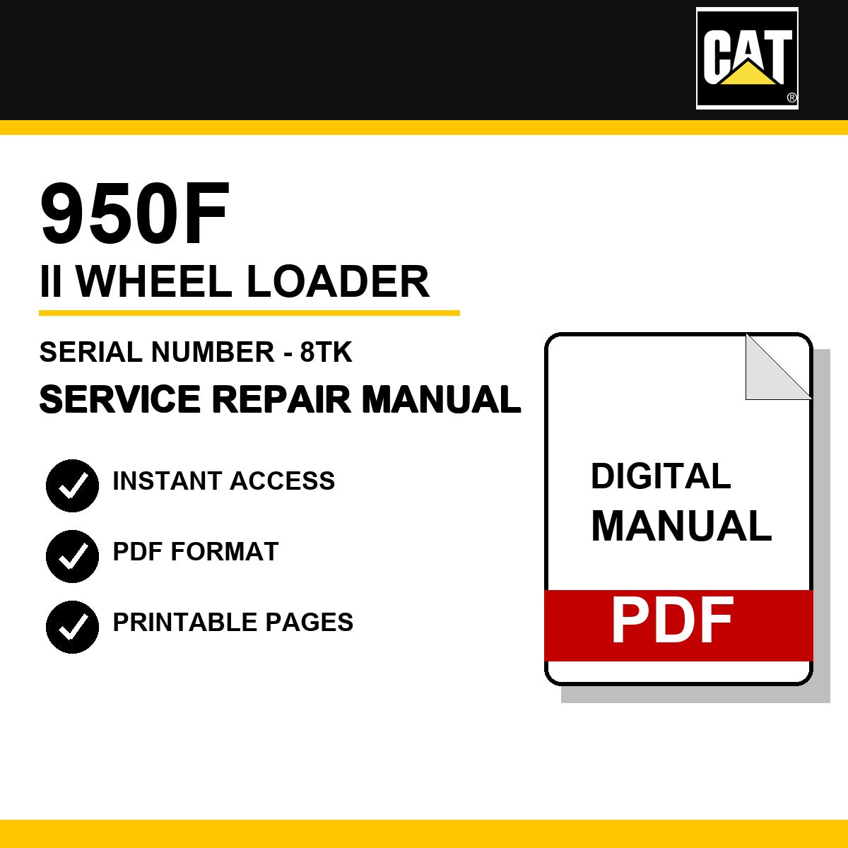 Caterpillar 950F II Wheel Loader Serial Number - 8TK Service Repair Manual