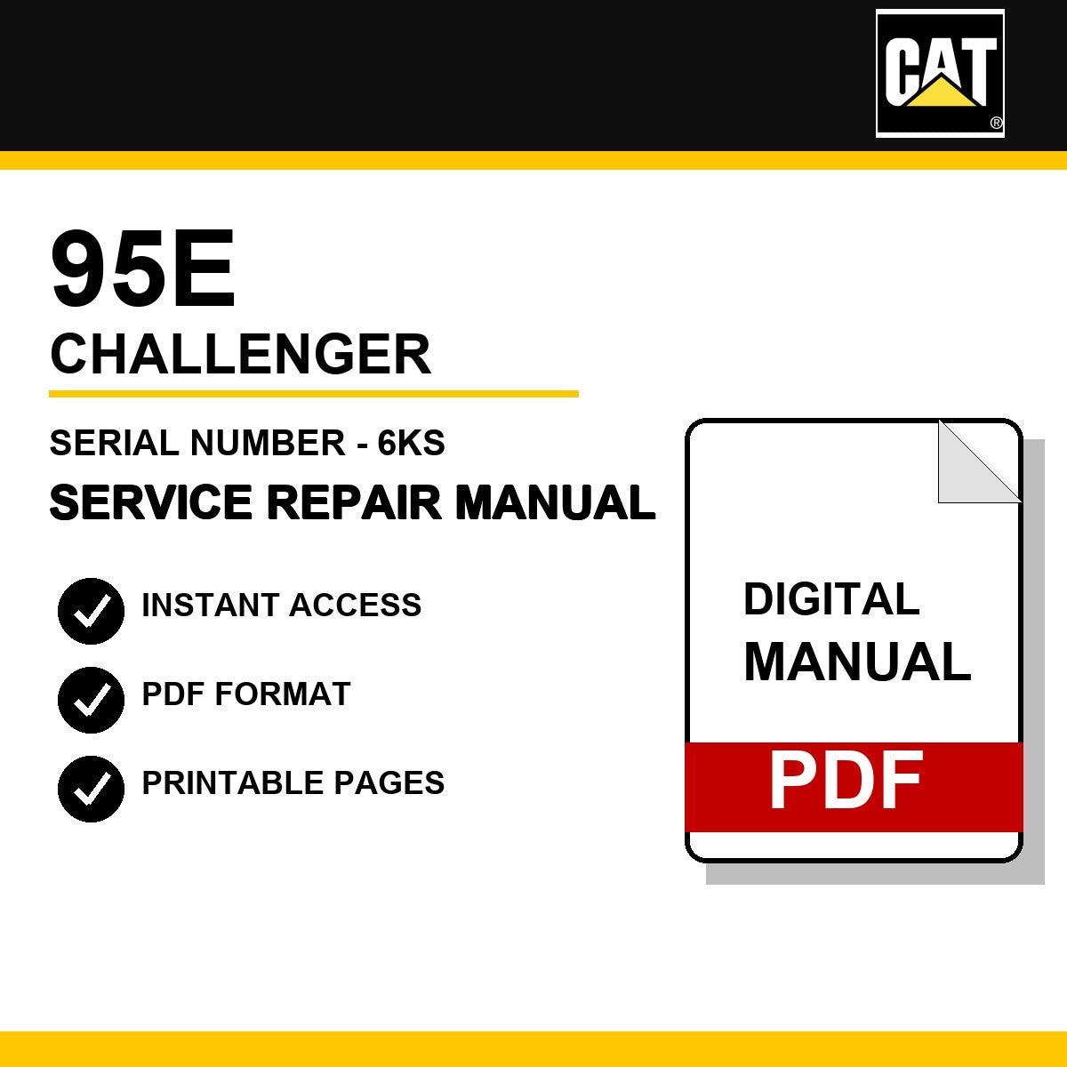 Caterpillar 95E Challenger Serial Number - 6KS Service Repair Manual