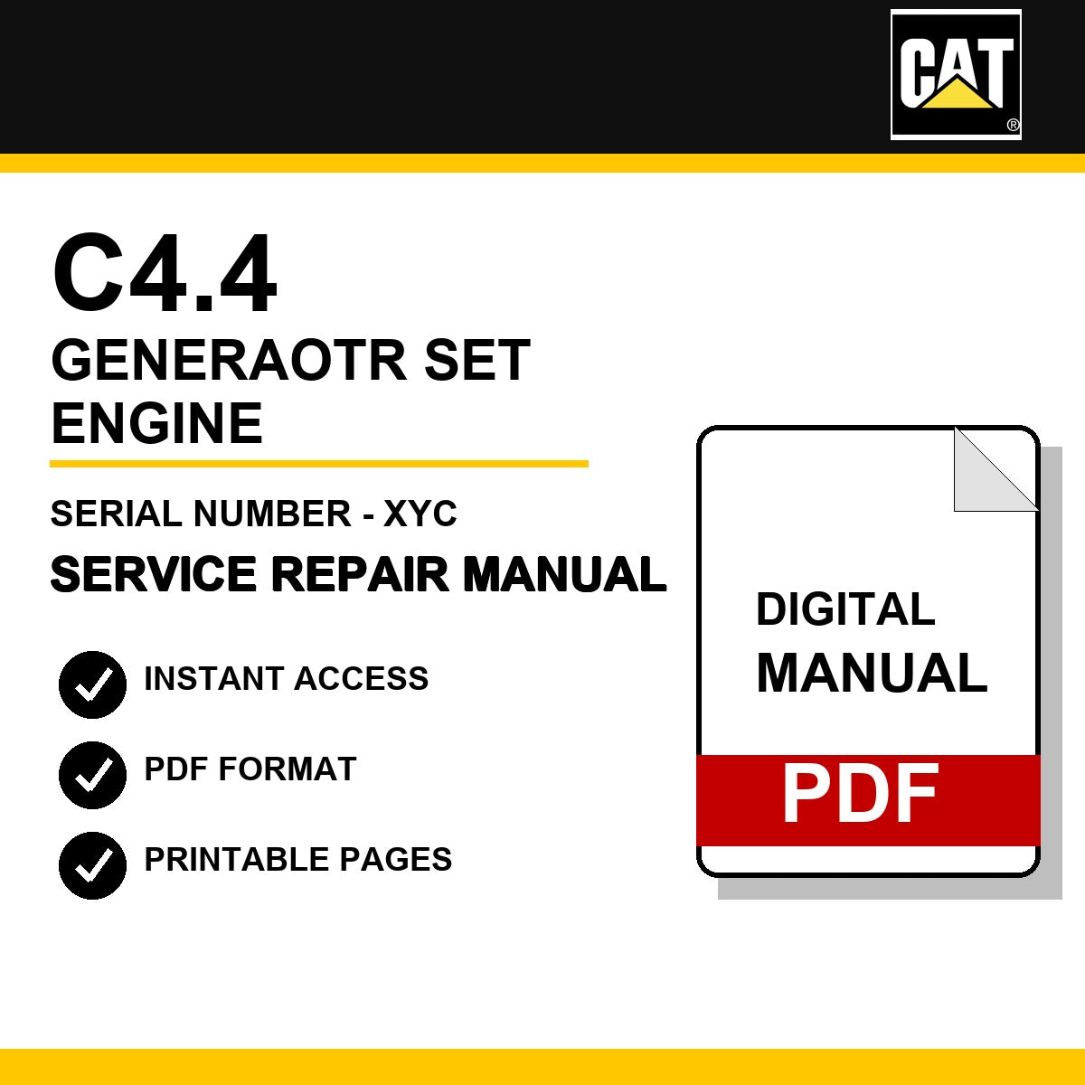 Caterpillar C4.4 Generaotr Set Engine Serial Number - XYC Service Repair Manual