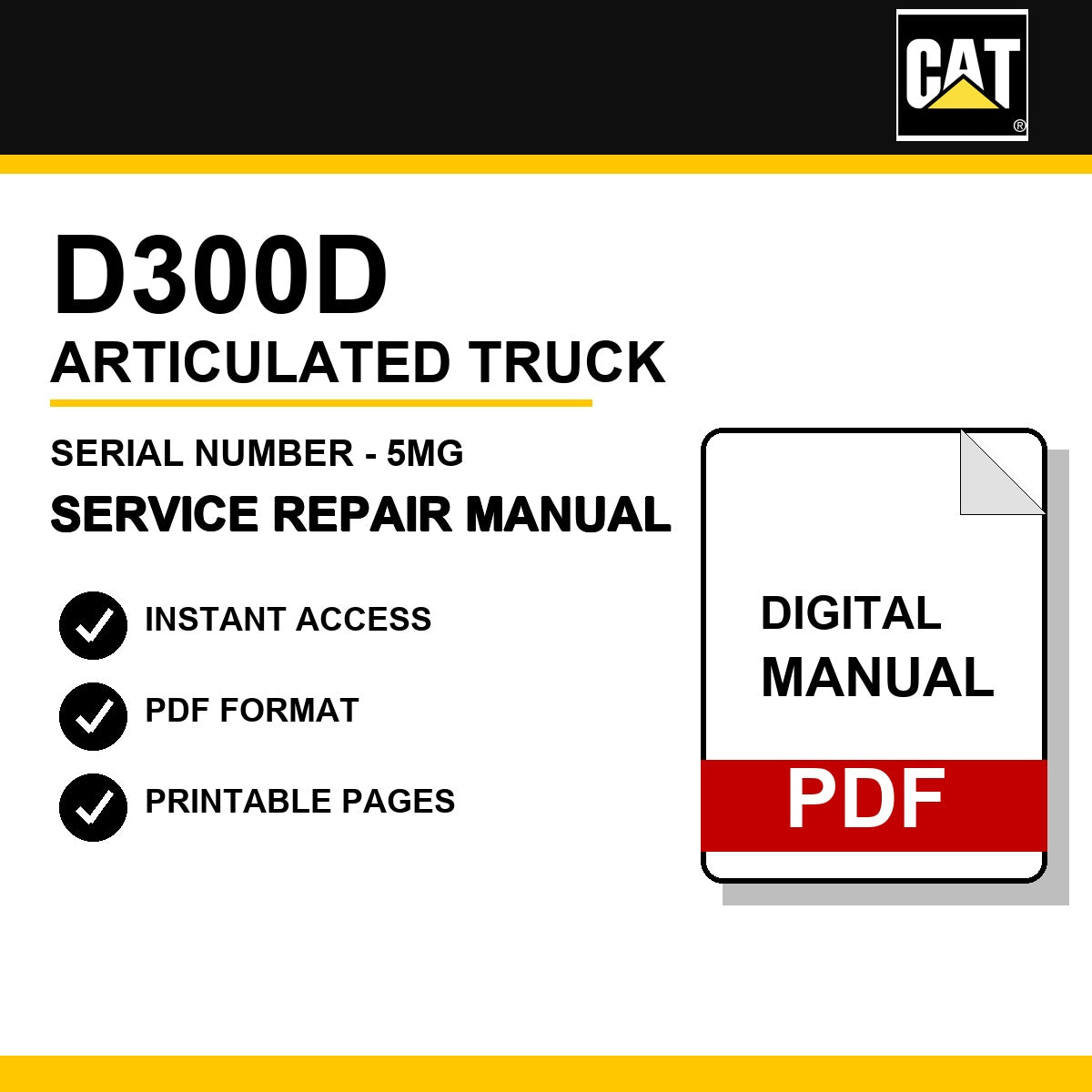 Caterpillar D300D Articulated Truck Serial Number - 5MG Service Repair Manual