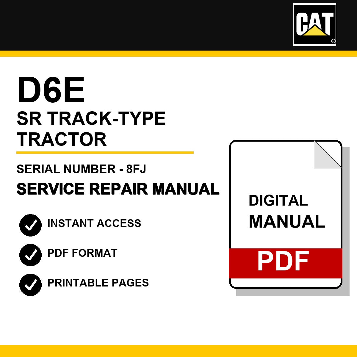 Caterpillar D6E SR Track-Type Tractor Serial Number - 8FJ Service Repair Manual
