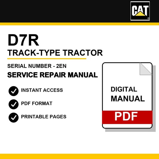 Caterpillar D7R Track-Type Tractor Serial Number - 2EN Service Repair Manual