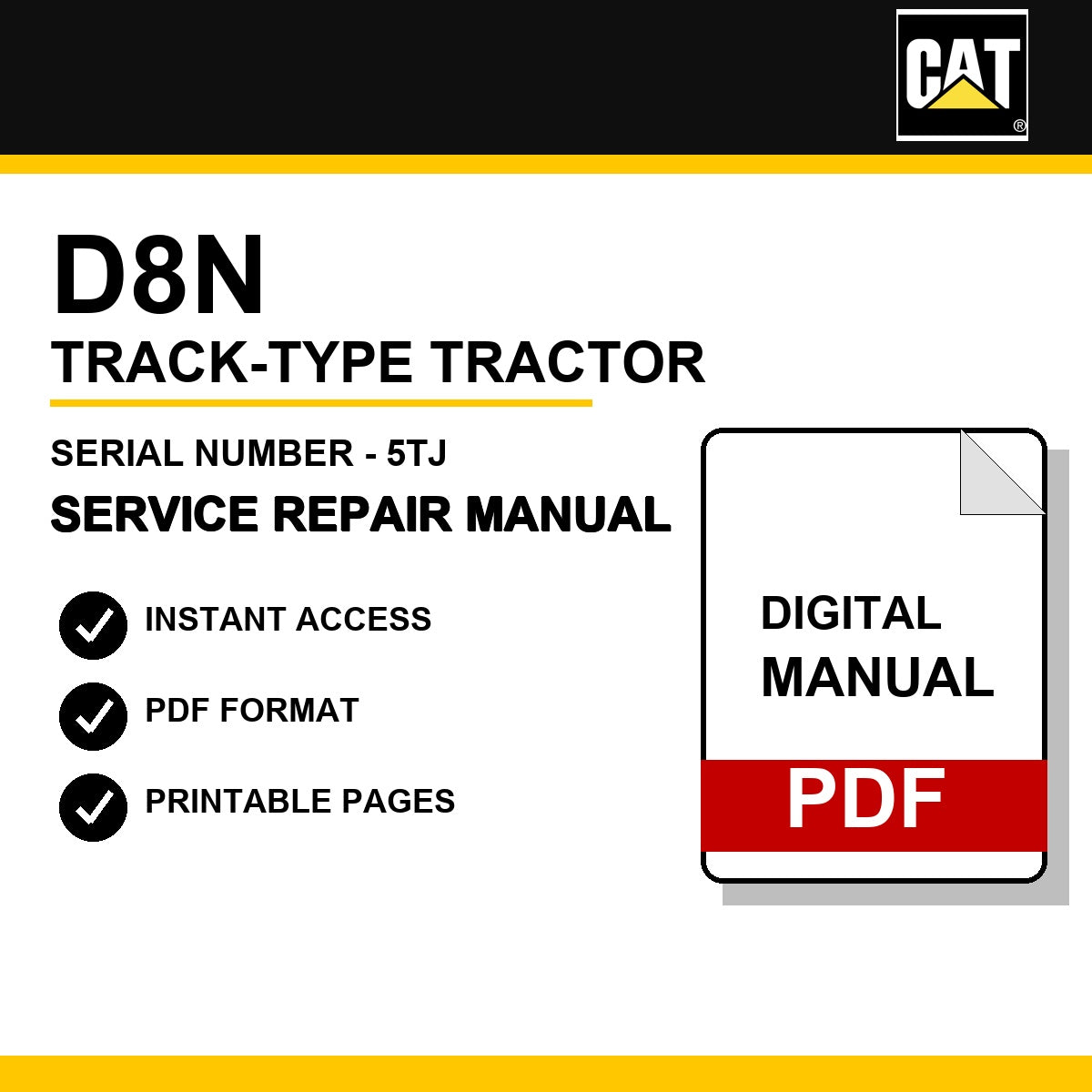 Caterpillar D8N Track-Type Tractor Serial Number - 5TJ Service Repair Manual