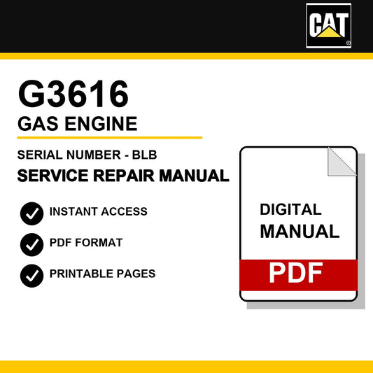 Caterpillar G3616 Gas Engine - 1 Serial Number - BLB Service Repair Manual