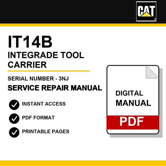 Caterpillar IT14B Integrade Tool Carrier Serial Number - 3NJ Service Repair Manual