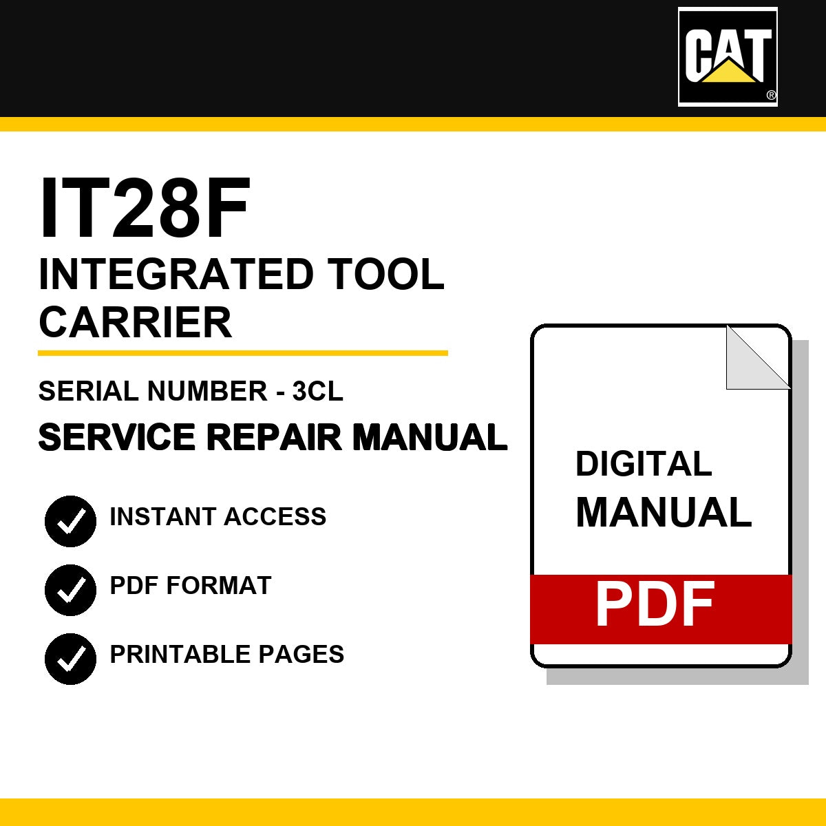 Caterpillar IT28F Integrated Tool Carrier Serial Number - 3CL Service Repair Manual