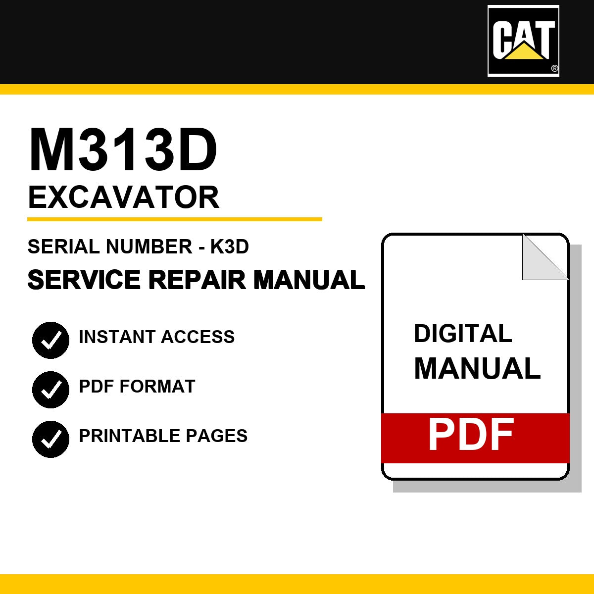 Caterpillar M313D Excavator Serial Number - K3D Service Repair Manual