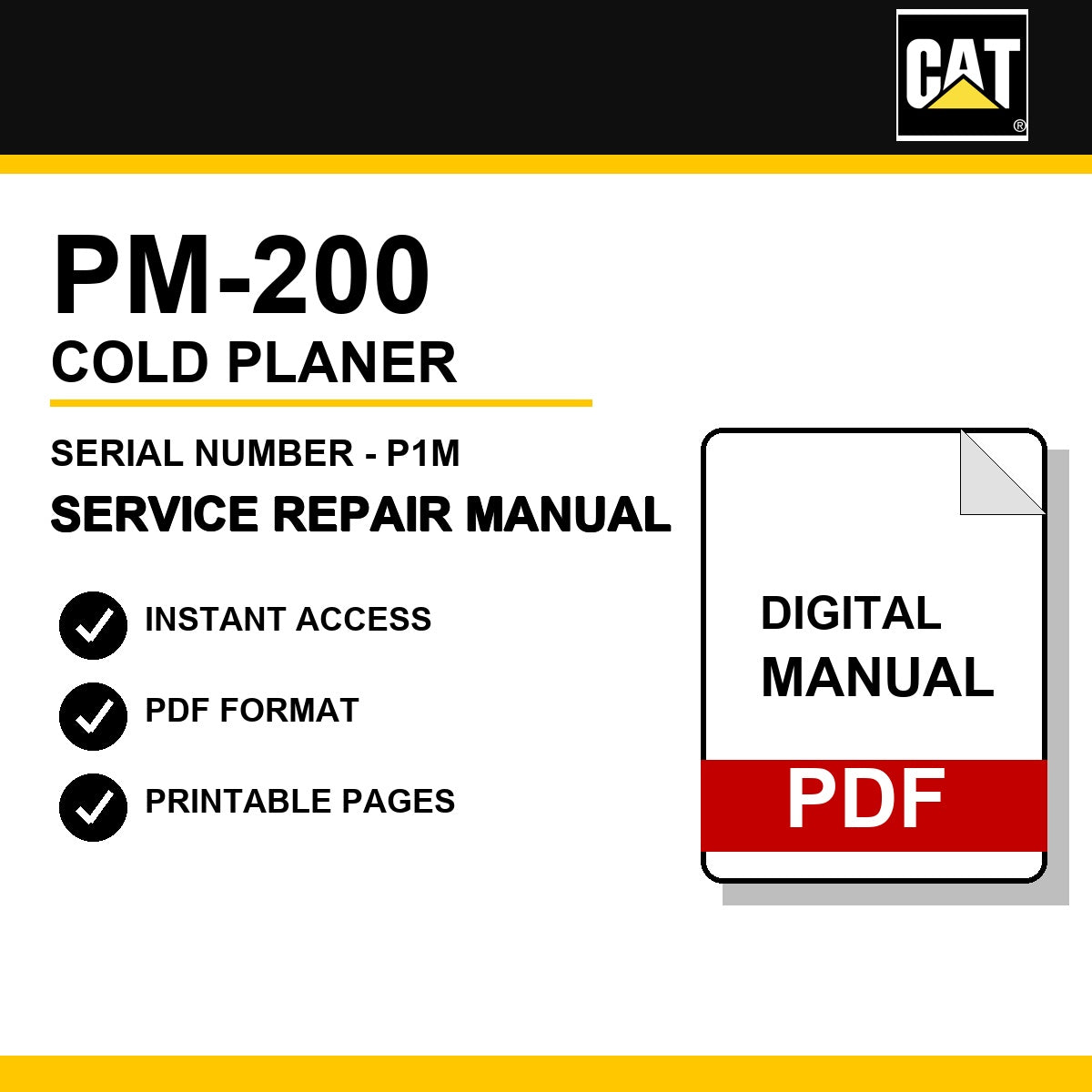 Caterpillar PM-200 Cold Planer Serial Number - P1M Service Repair Manual