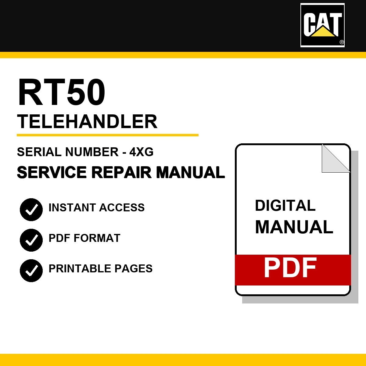 Caterpillar RT50 Telehandler Serial Number - 4XG Service Repair Manual