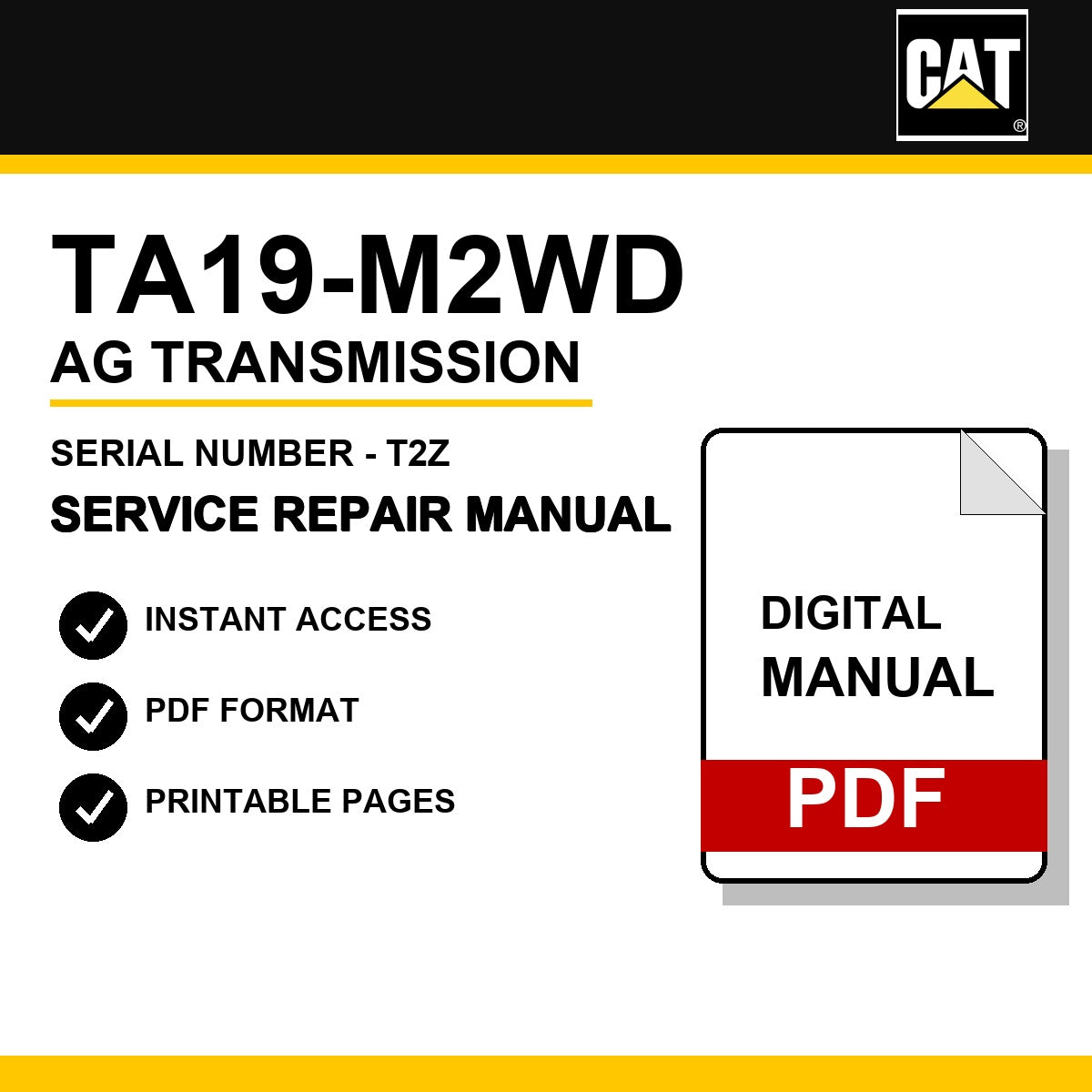 Caterpillar TA19-M2WD AG Transmission Serial Number - T2Z Service Repair Manual