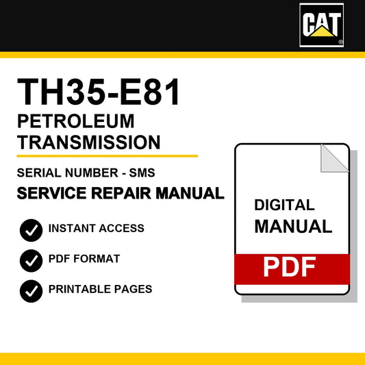 Caterpillar TH35-E81 Petroleum Transmission Serial Number - SMS Service Repair Manual