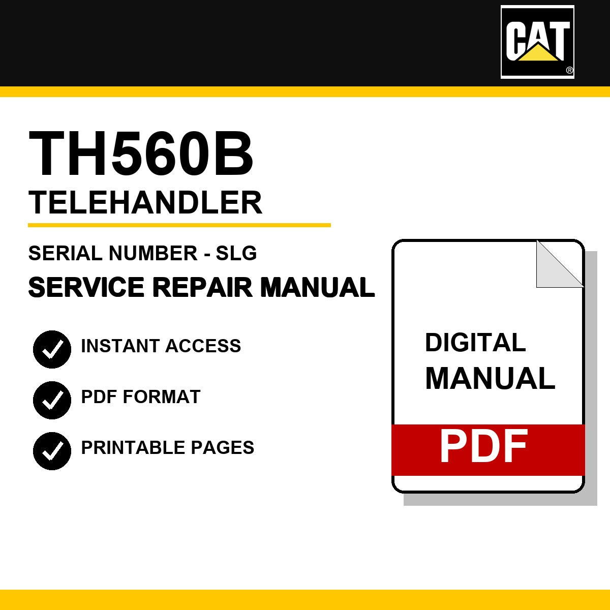 Caterpillar TH560B Telehandler Serial Number - SLG Service Repair Manual