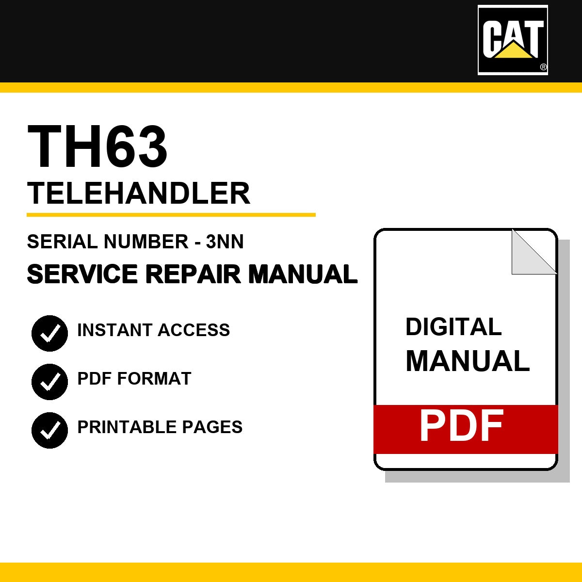 Caterpillar TH63 Telehandler Serial Number - 3NN Service Repair Manual